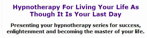 Hypnotherapy Audio Series The Last Day Audio book