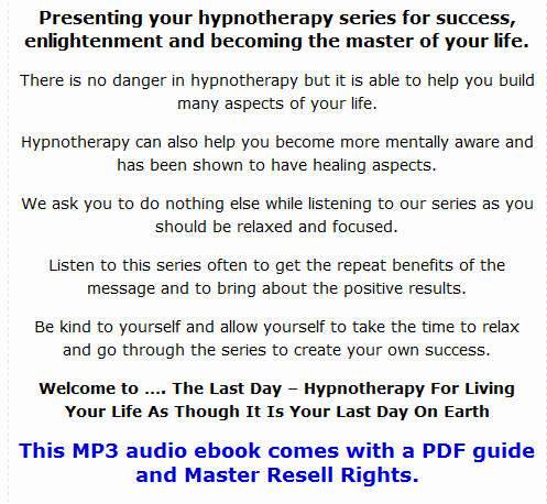 Hypnotherapy Audio Series The Last Day Audio book