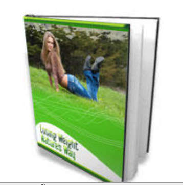 Losing Weight Nature's Way Ebook