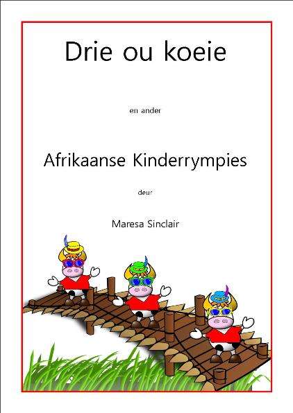 12 Oorspronklike kinderrympies deur Maresa Sinclair AFRIKAANS
