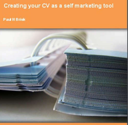 Creating your CV as a self marketing tool Public Domain