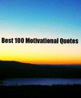 Best 100 Motivational Quotes By Rajamanickam Antonimuthu Public Domain