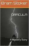 Dracula, by Bram Stoker