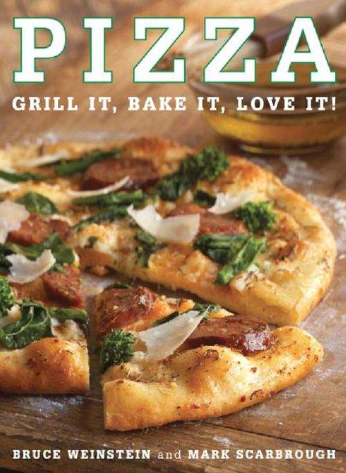 Pizza Grill It Bake It Love It EBOOK