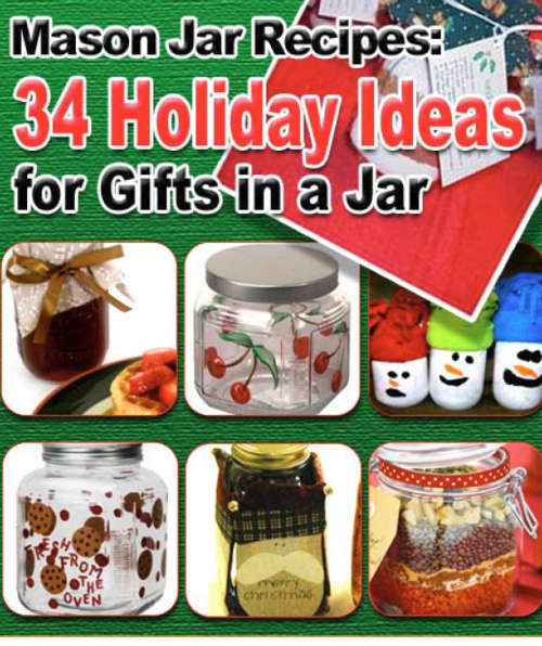 Mason Jar Recipes 34 Holiday Ideas for Gifts in a Jar EBOOK