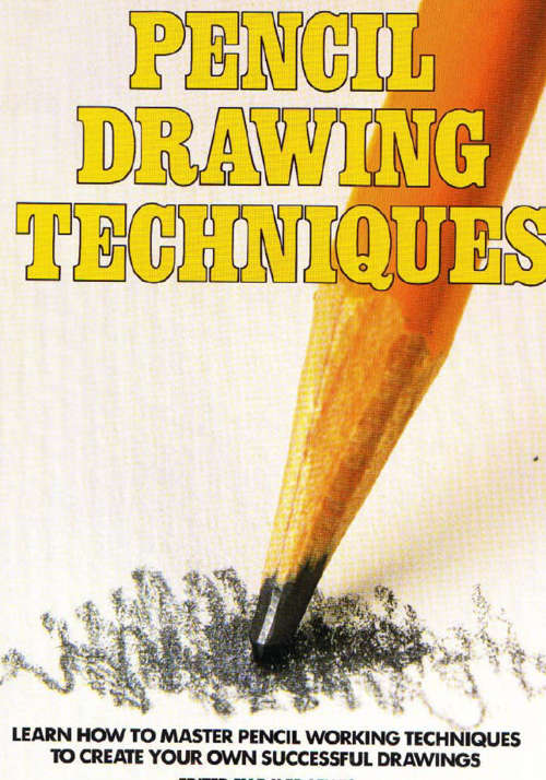 Pencil Drawing Techniques EBOOK