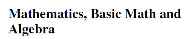 Mathematics Basic Math and Algebra EBOOK