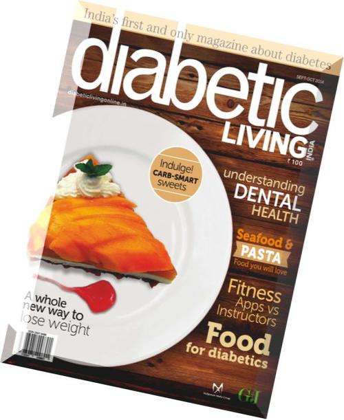 Diabetic-Living-India-September-October-2014 MAGAZINE Ebook