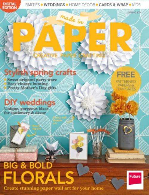 A Made in Paper Spring 2014 MAGAZINE Ebook