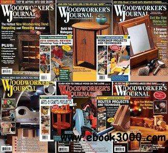 Woodworker's Journal - Full Year 2014 Issues Collection EBOOK