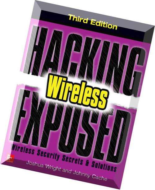 Hacking-Exposed-Wireless-Third-Edition-Wireless-Security-Secrets-Solutions EBOOK