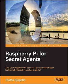 Raspberry Pi for Secret Agents EBOOK