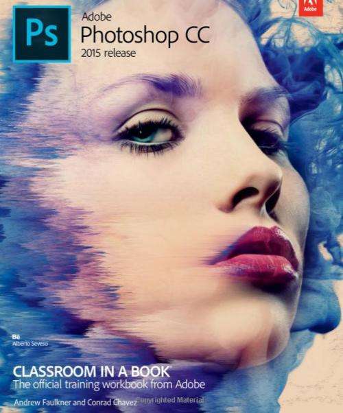 Adobe Photoshop CC Classroom in a book 2015 Release EBOOK