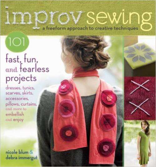 Improv Sewing A Freeform Approach to Creative Techniques EBOOKS