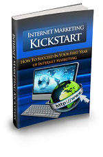Internet Marketing Kickstart Ebook