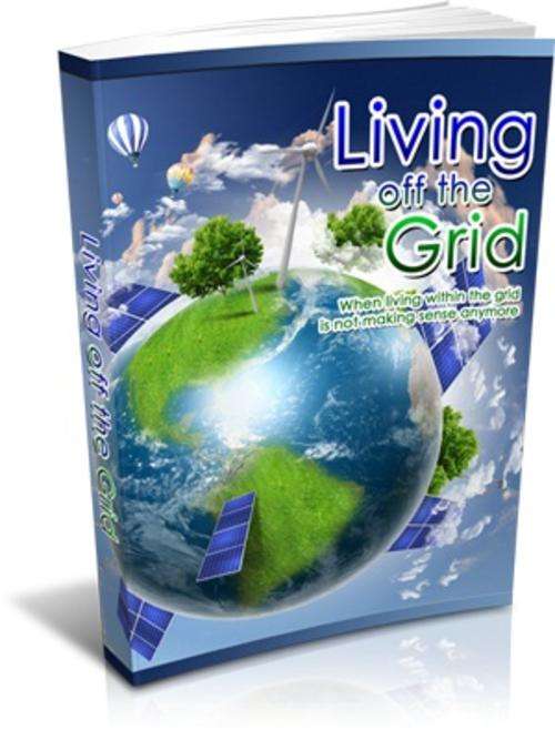 Living Off The Grid Ebook