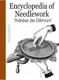 Complete Encyclopedia Of Needlework EBOOK (Free download)