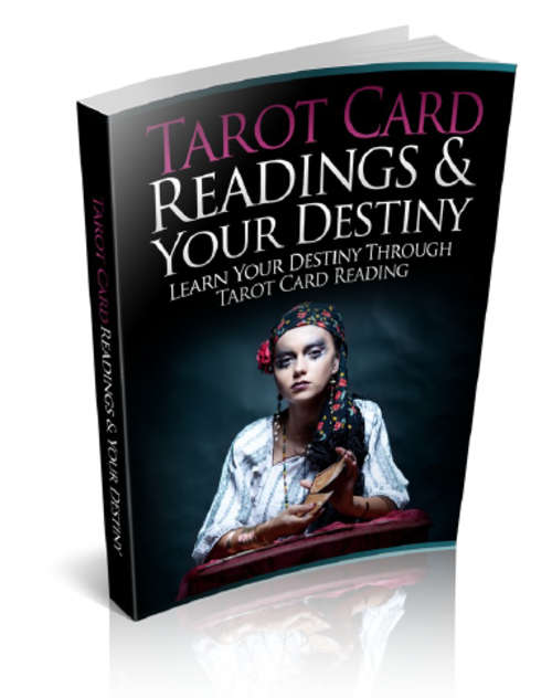 Tarot Card Readings and your Destiny EBOOK