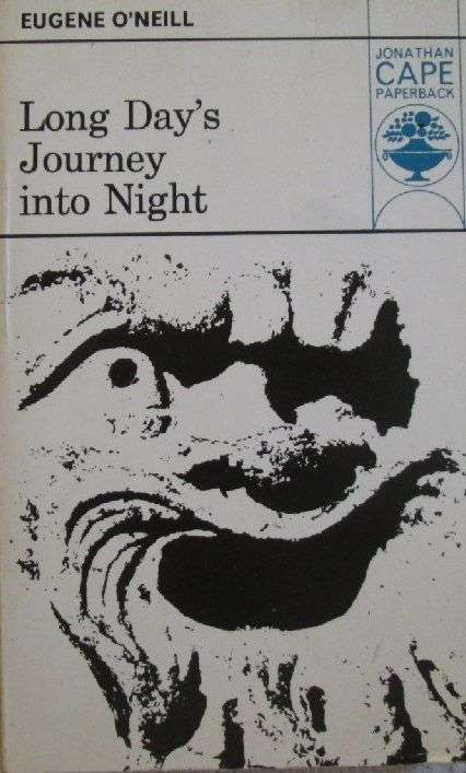 A Long Day's Journey into Night - Eugene O'Niell