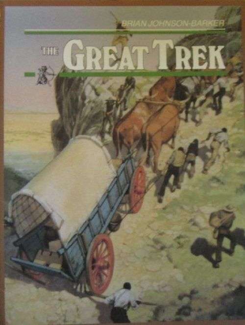 The Great Trek - Brian Johnson-Barker