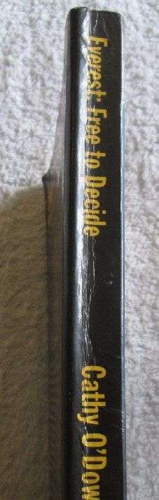 Everest - Free to Decide - Cathy O'Dowd & Ian Woodall - Signed Copy