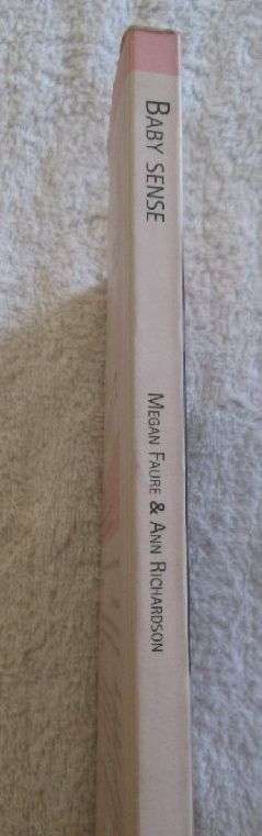 Baby Sense - Understanding Your Baby's Sensory World - the Key to a Contented Child