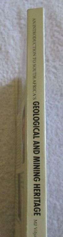 An Introduction to South Africa's Geological and Mining Heritage - M.J. Viljoen & W.U. Reinhold