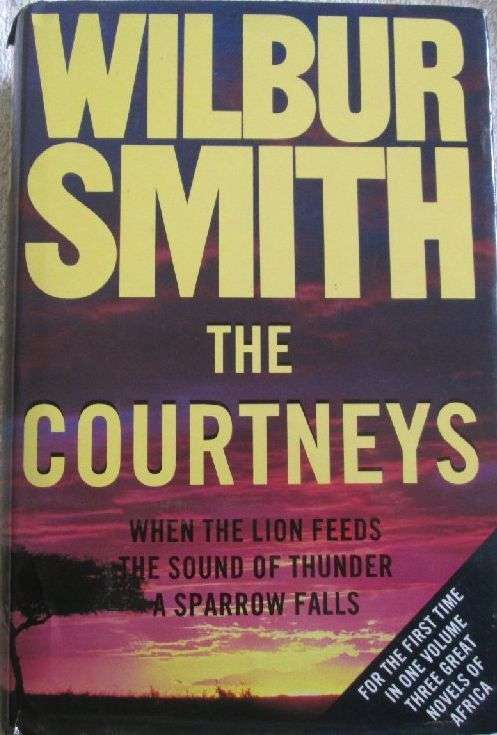 The Courtneys - Wilbur Smith