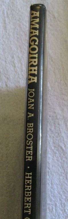 Amagqirha - Religion, Magic and Medicine in the Transkei - Joan A. Broster - Signed