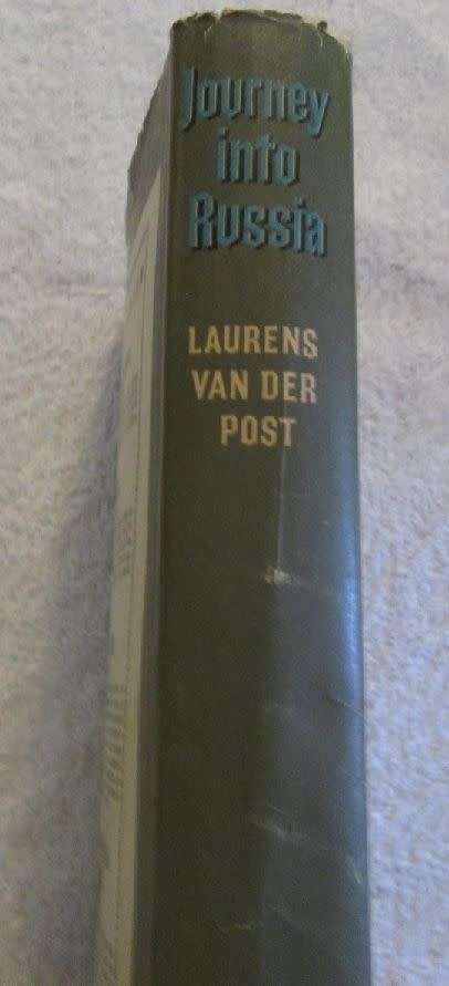 Journey Into Russia - Lourens van der Post