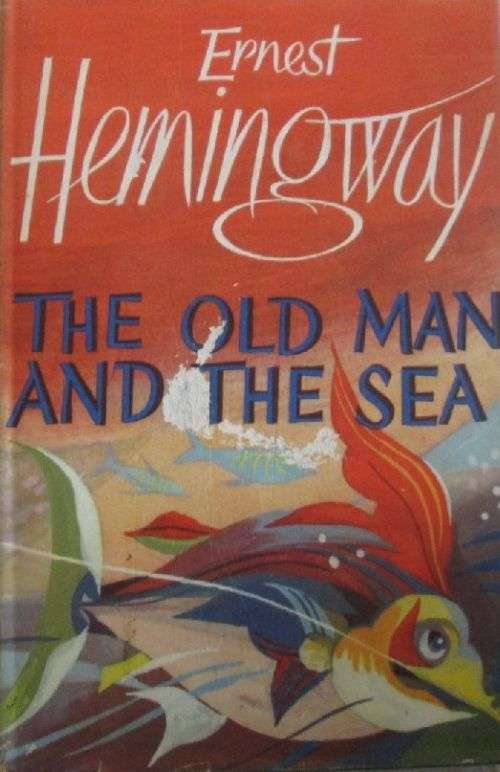 The Old Man and the Sea - Ernest Hemingway