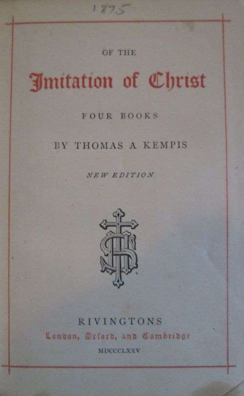 Of the Imitation of Christ - Thomas A. Kempis