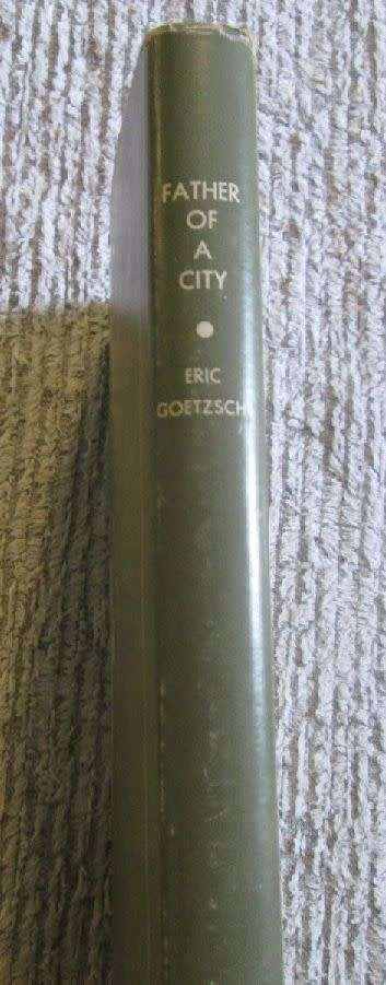 Father of a City - The Life and Work of George Cato First Mayor of Durban - Eric Goetzsche - 216 Pgs