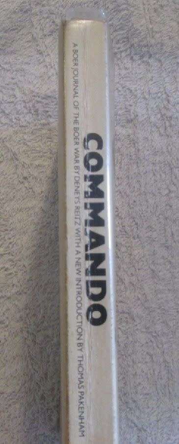 Commando - A Journal of the Boer War - Denys Reitz