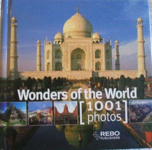 Wonders of the World [1001 Photos]