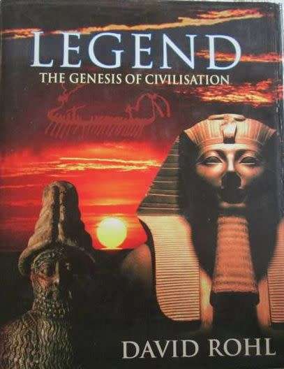 Legend - The Genesis of Civilisation - David Rohl