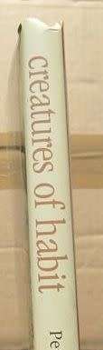 Creatures of Habit - Peter Apps and Richard du Toit - Hardcover