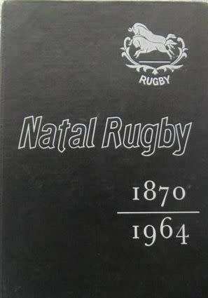 History of Natal Rugby 1870-1964 C.O. Medworth