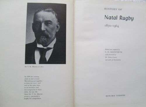 History of Natal Rugby 1870-1964 C.O. Medworth