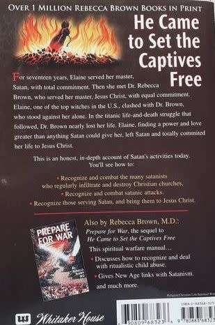 He Came to Set the Captives Free - Rebecca Brown, MD