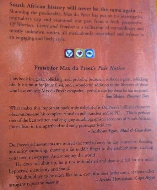 Of Warriors, Lovers and Prophets - Max du Preez - Softcover