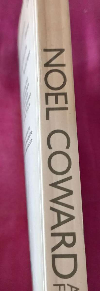 Noel Coward and His Friends, Cole Lesley, Graham Payne and Sheridan Morley - Softcover - 216 pages