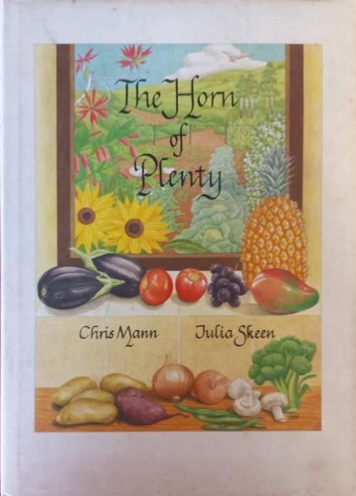 The Horn of Plenty - Chris Mann, Julia Skeen - Hardcover - 77 pages
