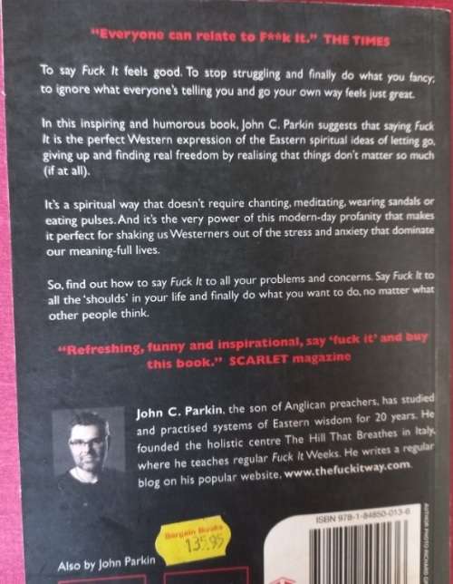 F**k It - The Ultimate Spiritual Way - John C. Parkin - Softcover - 200 Pages