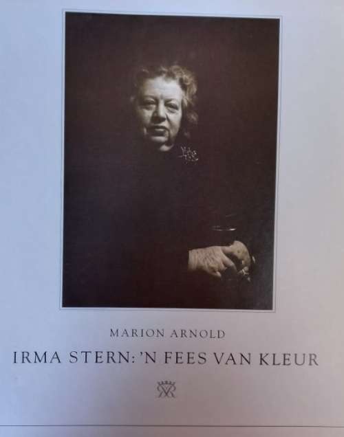 `N Fees Van Kleur - Irma Stern - Marion Arnold - Hardcover - 156 pages