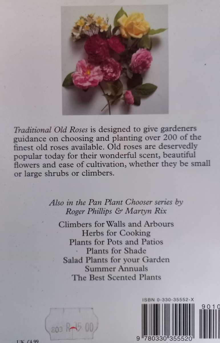 Old Roses - and How To Grow Them - Roger Phillips & Martyn Rix - Softcover - 95 Pages