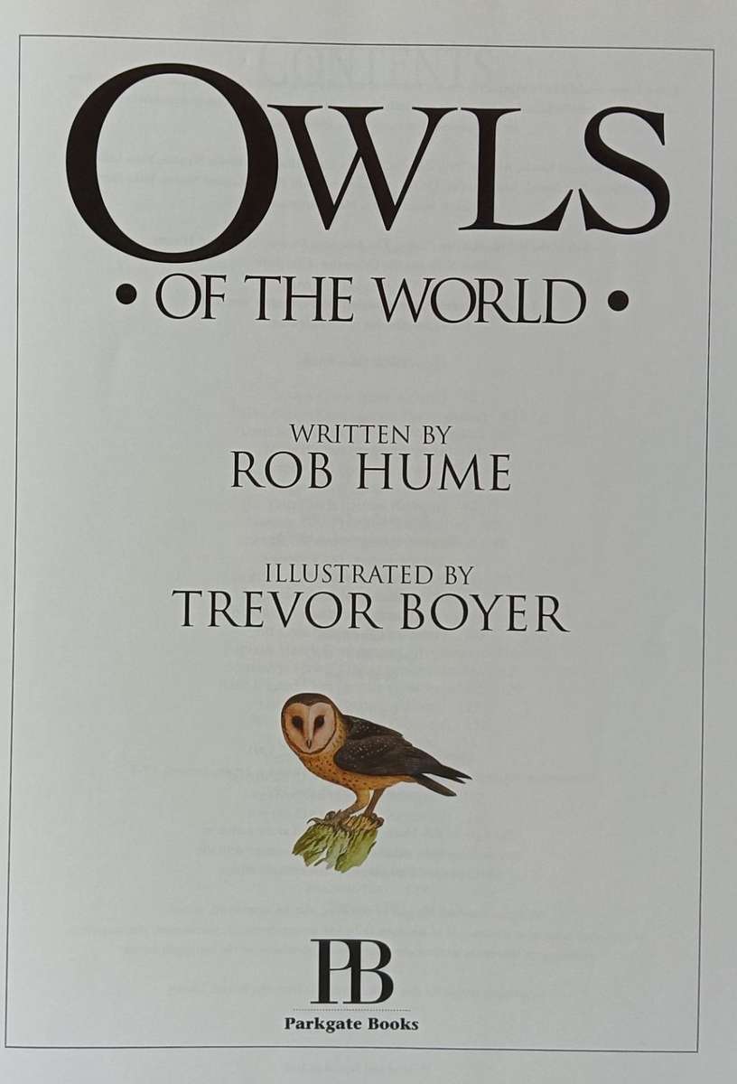 Owls of the World - Rob Hume - Illustrated by Trevor Boyer - Large Hardcover - 192 pages