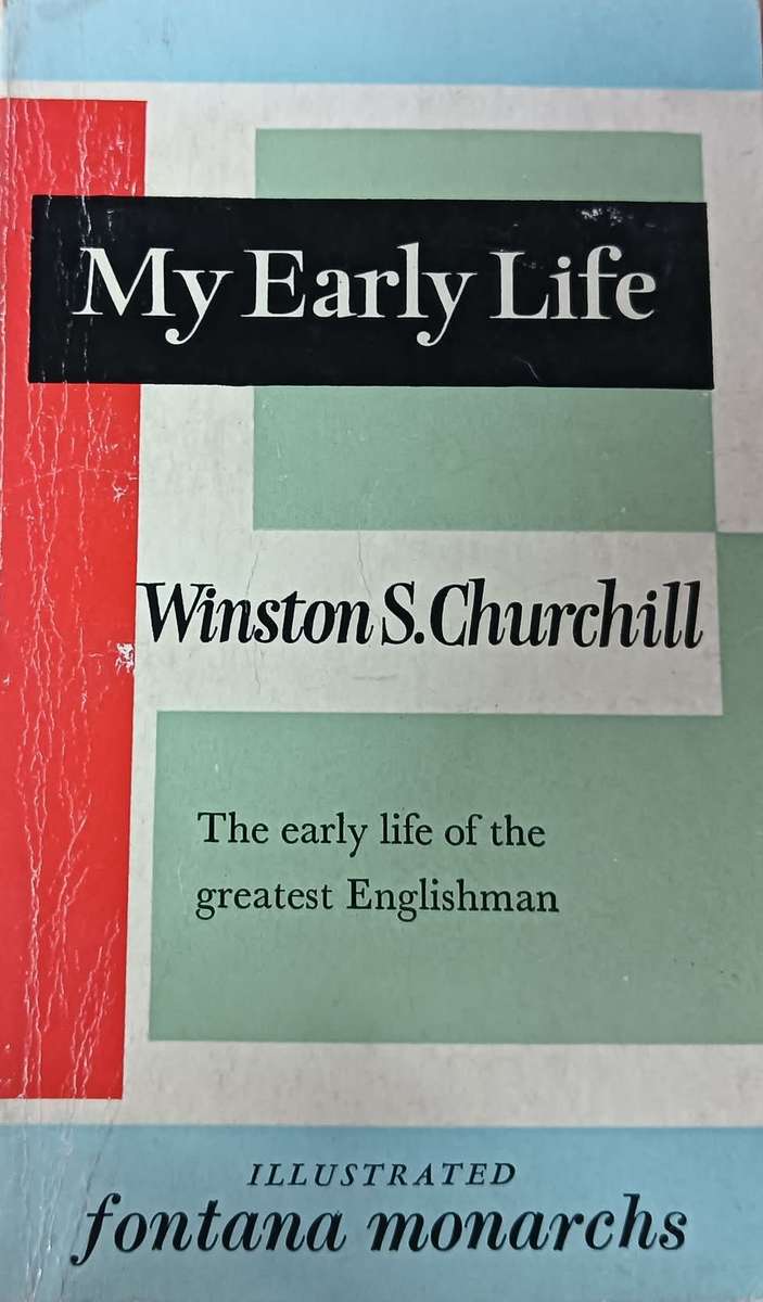My Early Life - Winston S. Churchill- Softcover - 382 pages