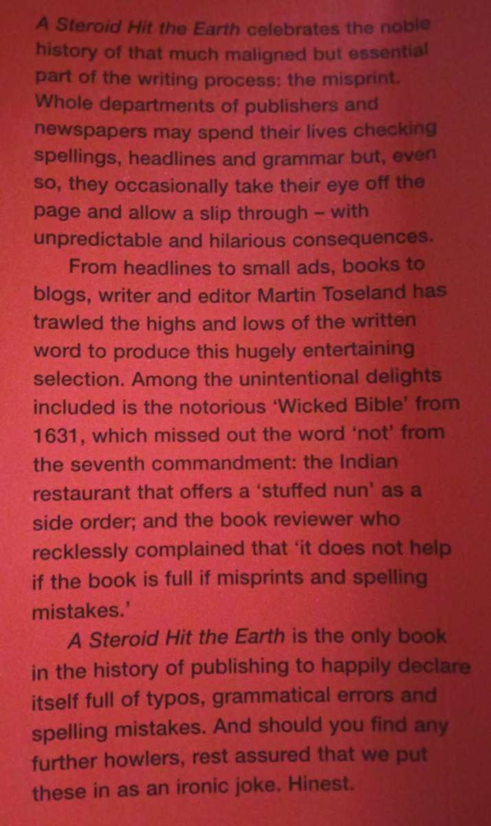 A Steroid Hit the Earth - A Celebration of Misprints, Typos and other Howlers - Martin Toseland