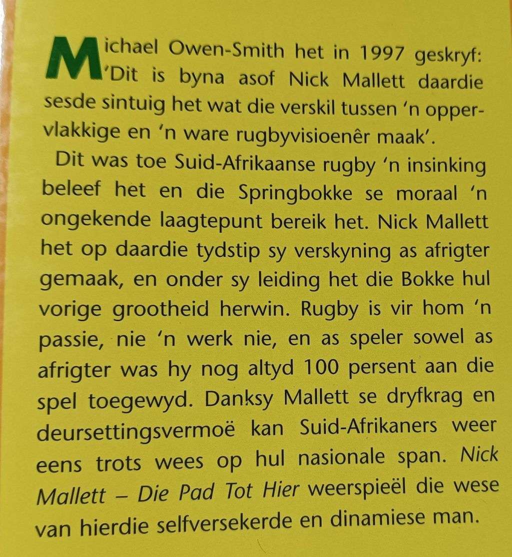 Nick Mallett Die Pad tot Hier - Paul Dobson - Softcover - 155 Pages